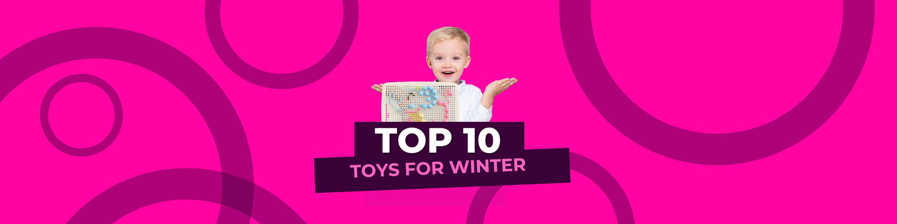 Top 10 Educational Toys for Winter Learning