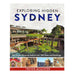 Book cover of 'Exploring Hidden Sydney' with a scenic view and text about hidden histories.