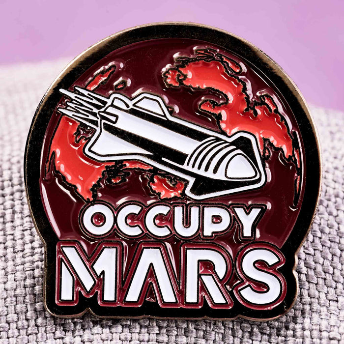 Occupy Mars Pin
