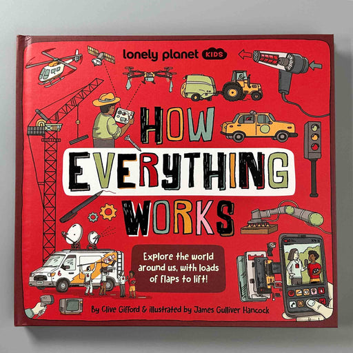 Book titled 'How Everything Works' by Lonely Planet Kids on a red background with illustrations of various machines and people.