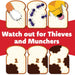 Cartoon bread slices with a dog, ants, and a knife on a red background with text 'Watch out for Thieves and Munchers'.