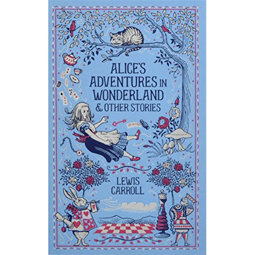 Alices Adventures In Wonderland And Other Stories Hardcover By Lewis Carroll