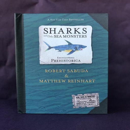 Encyclopedia Prehistorica | Sharks And Other Sea Monsters Sabuda & Reinhart