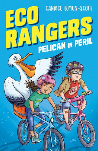 Eco Rangers : Pelican in Peril